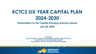 KCTCS Six-Year Capital Plan Overview and Initiatives 2024-2030