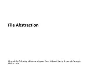 File Abstraction and I/O in UNIX Systems