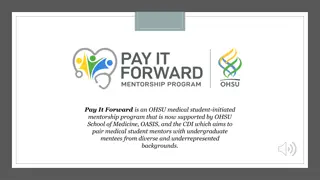 OHSU Medical Student Mentorship Program - Pay It Forward