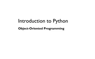 Introduction to Python Object-Oriented Programming