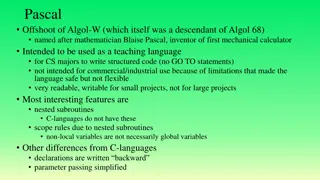 Exploring Pascal Programming Language: Features and Syntax Overview