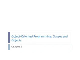 Object-Oriented Programming with Classes and Objects