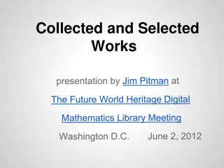 Efforts in Digitizing and Preserving Collected Works in Mathematics