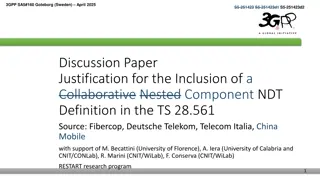 Justification for Collaborative Nested Component NDT Definition