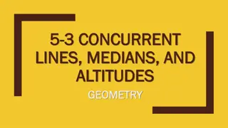 Concurrent Lines, Medians, and Altitudes in Geometry