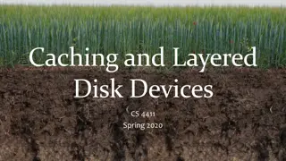Caching and Disk Devices in Computer Science