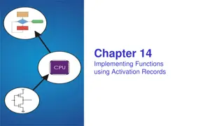 Implementing Functions Using Activation Records in Stack Frames