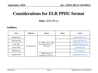 Considerations for ELR PPDU Format in IEEE 802.11-24/1485r2 Document