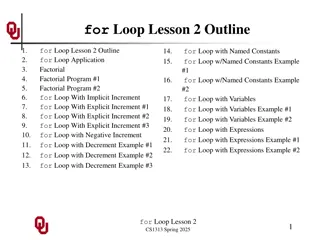 For Loops: Factorial Program Examples