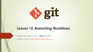 Lightweight Branching Workflows for Effective Development
