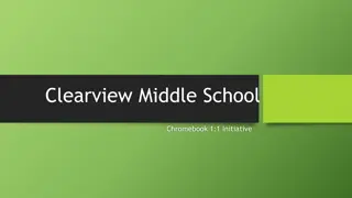 Chromebook 1:1 Initiative at Clearview Middle School