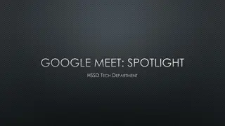 Google Meet Spotlight Event by HSSD Tech Department