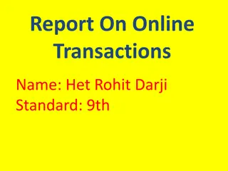 Online Transactions: Benefits, Process, and Applications