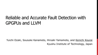 Reliable and Accurate Fault Detection with GPGPUs