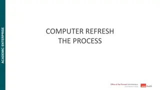 Academic Enterprise Computer Refresh Process