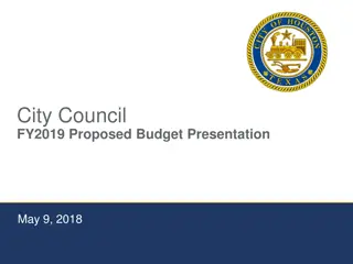 Proposed City Council FY2019 Budget Presentation Overview