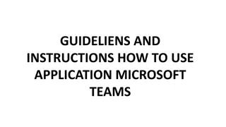 Instructions for Using Microsoft Teams Application