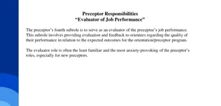 Role of Preceptor as Evaluator in Job Performance Assessment