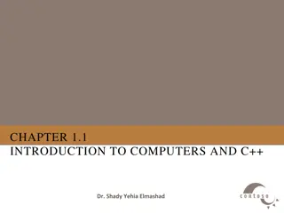 Introduction to Computers and C++ Programming