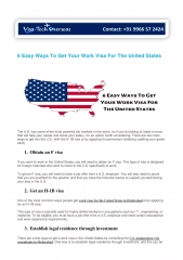 6 Easy Ways To Get Your Work Visa For The United States