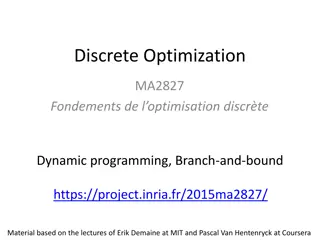 Optimization Techniques: Dynamic Programming and Branch-and-Bound