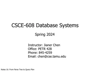 Database Systems Spring 2024 Instructor Jianer Chen Notes