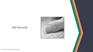 Investing for Tomorrow: Ensuring Test Security and Integrity