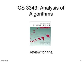 Algorithm Analysis Review for Final Exam: Topics Covered, Study Tips, and More
