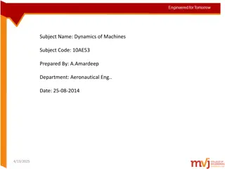 Dynamics of Machines - Static Force Analysis and Equilibrium Principles