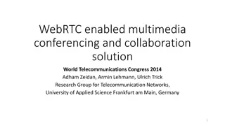WebRTC Multimedia Conferencing Solution