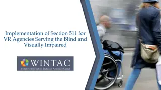 Implementation of Section 511 for VR Agencies Serving the Blind and Visually Impaired