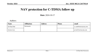 IEEE 802.11-24/1701r0 NAV Protection for C-TDMA Follow Up