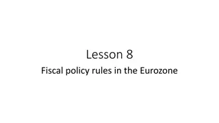 Fiscal Policy Rules in the Eurozone