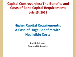 Benefits and Costs of Higher Bank Capital Requirements: Key Insights