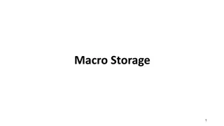 Macro Storage