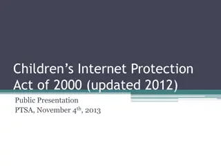 Children's Internet Protection Act of 2000 Public Presentation