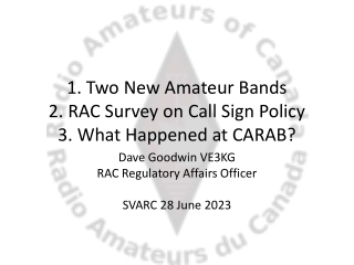 Recent Developments in Canadian Amateur Radio Community
