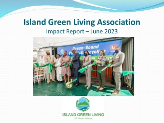 Island Green Living Association Impact Report June 2023