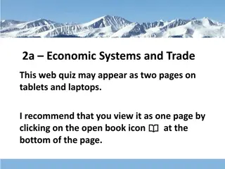 Economic Systems and Trade Overview