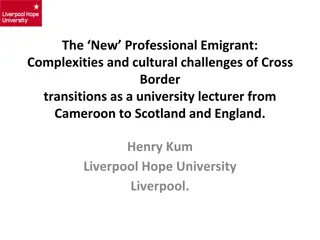 Cross-Border Transitions of a University Lecturer: Challenges and Realities