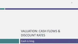 Valuation Methods and Cash Flows