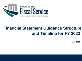 Financial Statement Guidance Structure and Timeline FY 2023 Updates