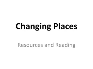 Exploring Changing Places: Resources and Readings