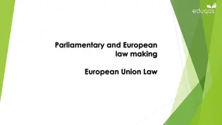 European Union Law and its Impact on Legal Systems