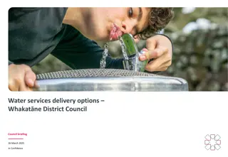 Water Services Delivery Options Briefing for Whakatane District Council