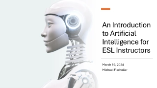 Exploring Artificial Intelligence in ESL Education