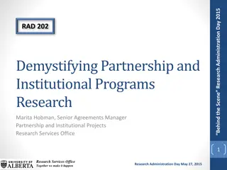 Demystifying Partnership and Institutional Programs