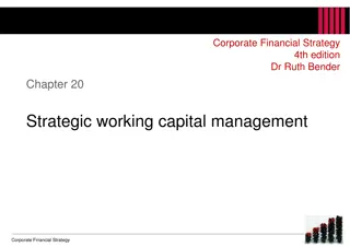 Strategic Working Capital Management in Corporate Financial Strategy