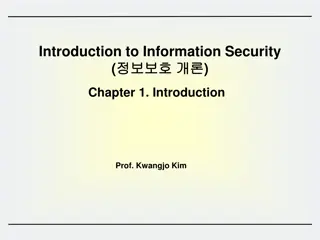 Introduction to Information Security - Prof. Kwangjo Kim Lectures & Course Overview