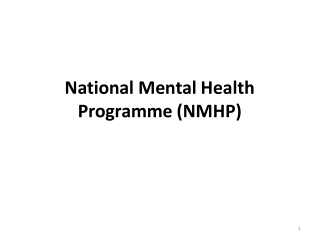 National Mental Health Programme (NMHP) Overview